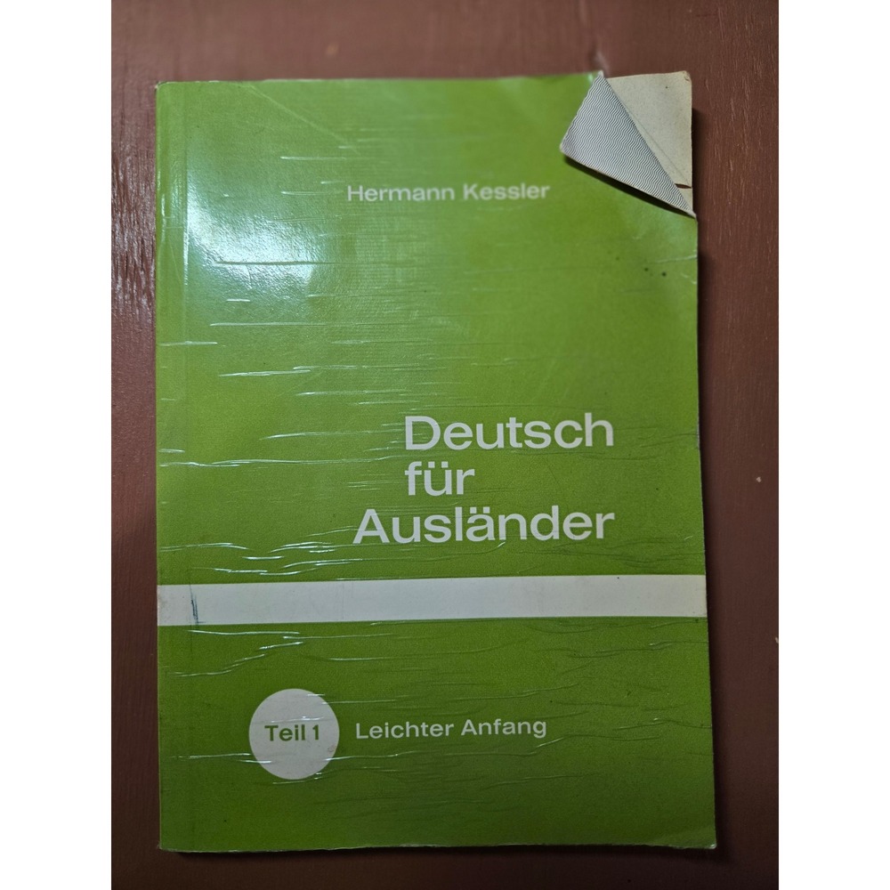 Vintage 1954 Deutsch fur Auslander Teil 1 German Textbook Hermann Kessler